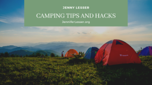 Jenny Lesser Camping Tips And Hacks