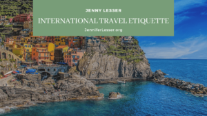 Jenny Lesser International Travel Etiquette (1)